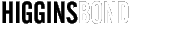Higgins Bond